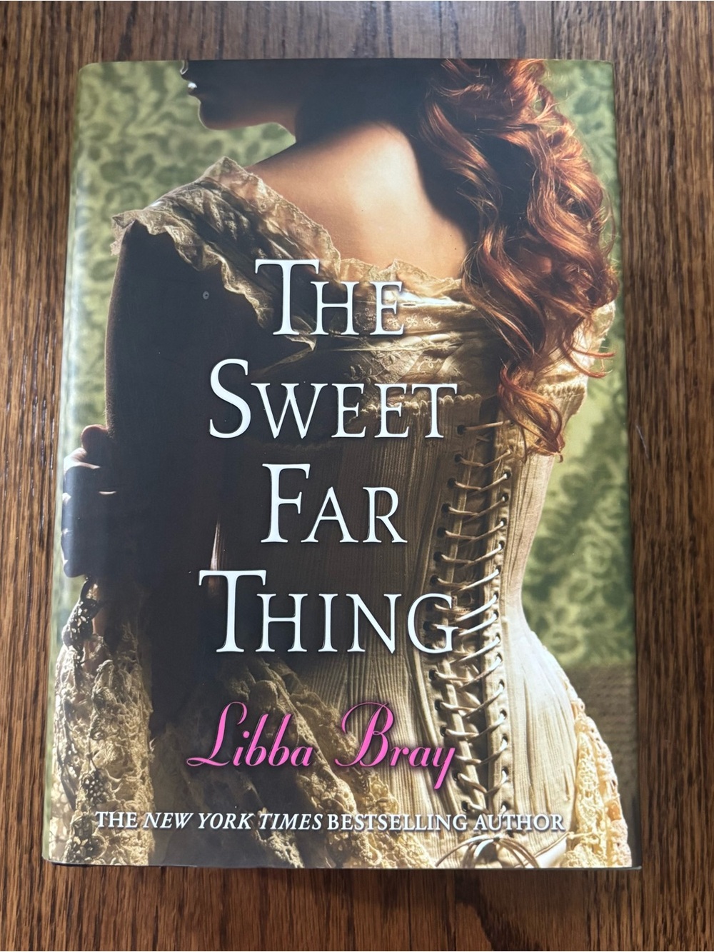 The Sweet Far Thing by Libba Bray - Hardcover Book